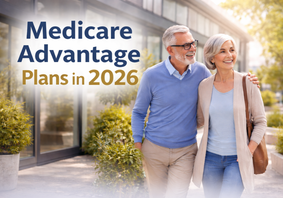 40 Medicare Advantage Plans Available in 2026
